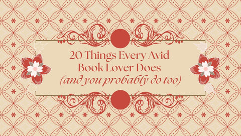 20 Things Every Avid Book Lover Does - The Bookmatters