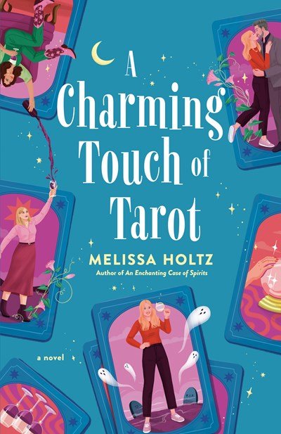 A Charming Touch of Tarot (The Gin & Tarot Club) - The Bookmatters