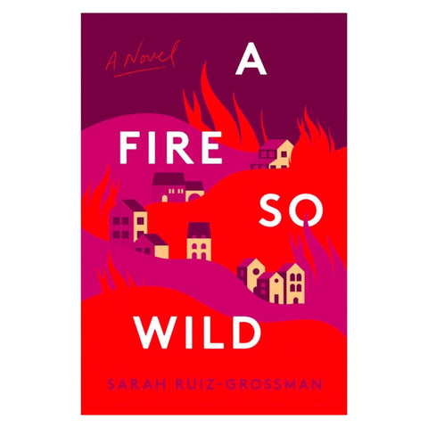 A Fire So Wild - The Bookmatters
