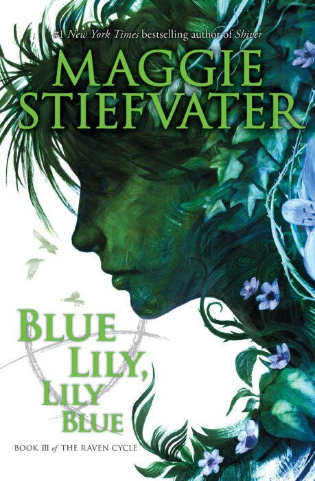 Blue Lily, Blue Lily (Book 3 of The Raven Cycle) - The Bookmatters