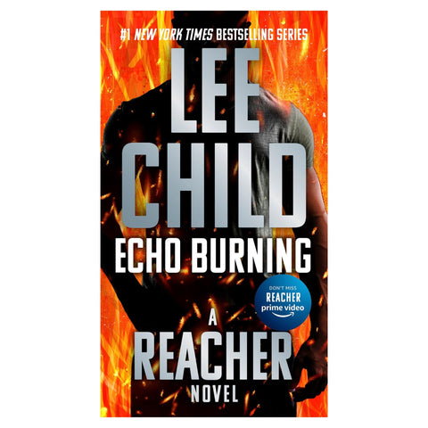 Echo Burning: A Reacher Novel (USED) - The Bookmatters