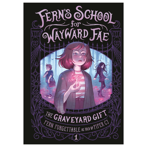 The Graveyard Gift (Fern's School for Wayward Fae)