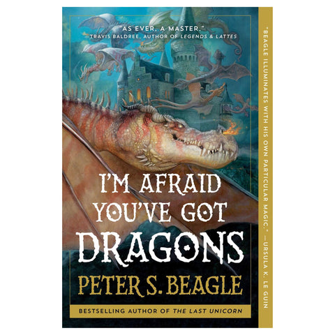 I'm Afraid You've Got Dragons