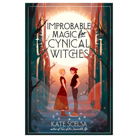 Improbable Magic for Cynical Witches - The Bookmatters