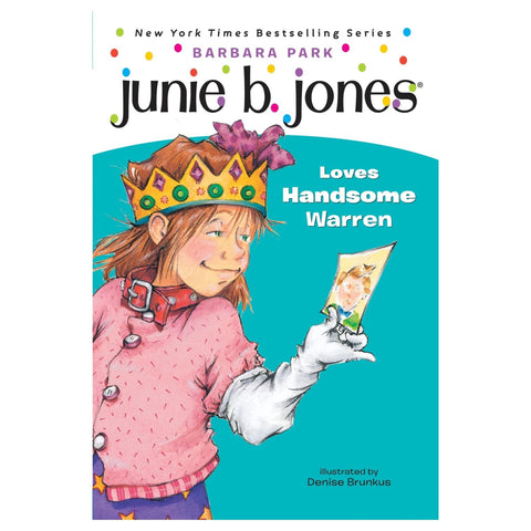 Junie B. Jones Loves Handsome Warren (Book #7) - The Bookmatters