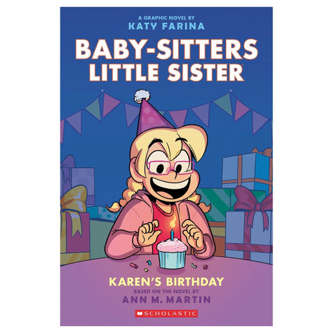 Karen's Birthday: A Graphic Novel (Baby - Sitters Little Sister #6) - The Bookmatters