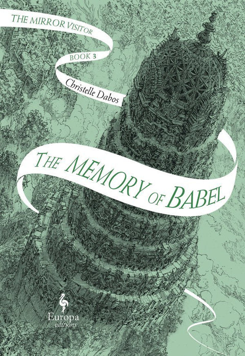 Memory of Babel: Book Three of the Mirror Visitor Quartet - The Bookmatters