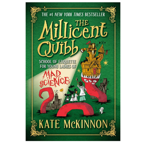 The Millicent Quibb School of Etiquette for Young Ladies of Mad Science