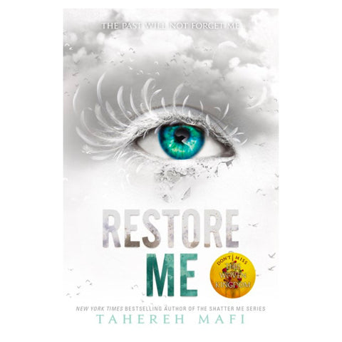 Restore Me (Shatter Me: Book 4) - The Bookmatters