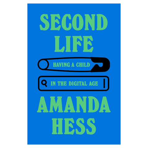 Second Life: Have a Child in the Digital Age