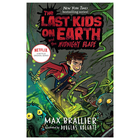 The Last Kids on Earth and the Midnight Blade - The Bookmatters