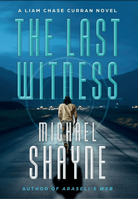 The Last Witness (Liam Chase Curran #1) - The Bookmatters