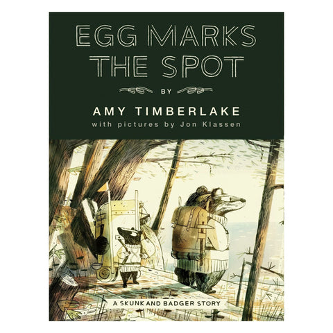 Egg Marks the Spot (Skunk and Badger 2) - The Bookmatters