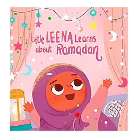 Little Leena Learns About Ramadan - The Bookmatters