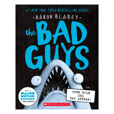 The Bad Guys in Open Wide and Say Arrrgh! #15 - The Bookmatters