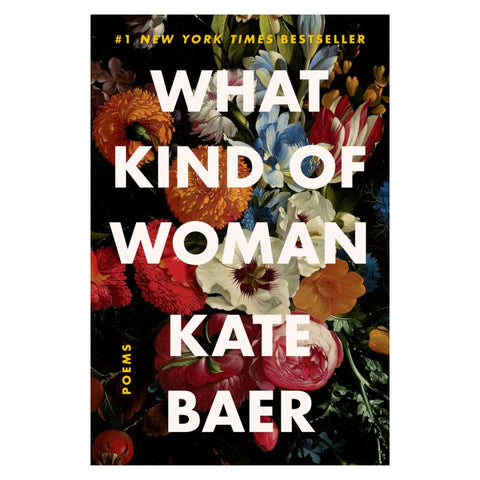 What Kind of Woman: Poems - The Bookmatters