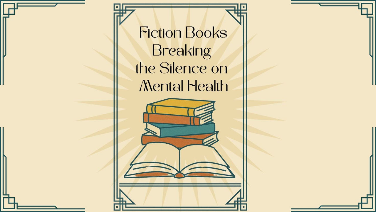 Fiction Books That Break the Silence on Mental Health The