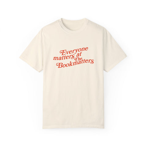 Everyone matters T-shirt - The Bookmatters