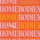 Homebodies - The Bookmatters