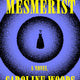 The Mesmerist