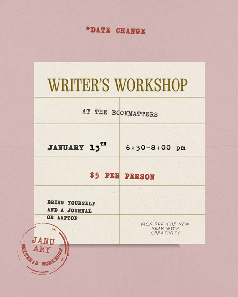 Writer's Workshop Ticket January 13th