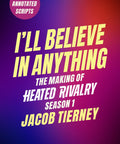 I'll-believe-in-anything