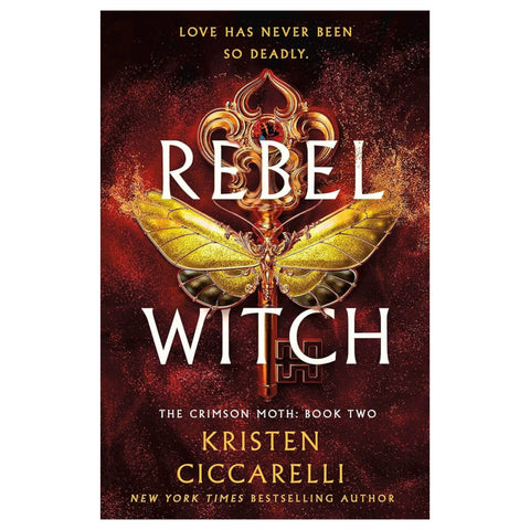 Rebel Witch: The Crimson Moth: Book 2 (Pre-Order for Feb 18th, 2025)