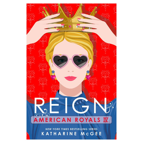 American Royals IV: Reign - The Bookmatters