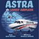 Astra the Lonely Airplane