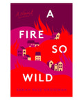 A Fire So Wild - The Bookmatters