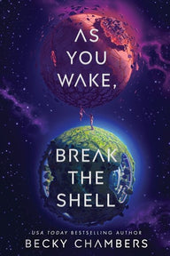 As You Wake, Break the Shell (Pre-Order October 13, 2026) - Hardcover