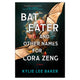 Bat Eater and Other Names for Cora Zeng - The Bookmatters