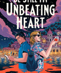 Be Still My Unbeating Heart (Pre - Order August 4th 2026) - The Bookmatters