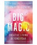 Big Magic: Creative Living Beyond Fear - The Bookmatters