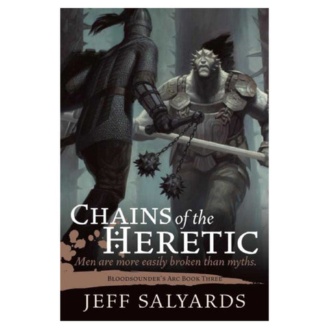 Chains of the Heretic: Bloodsounder's Arc Book Three (USED) - The Bookmatters