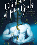 Children of Fallen Gods (The War of Lost Hearts 2) - The Bookmatters
