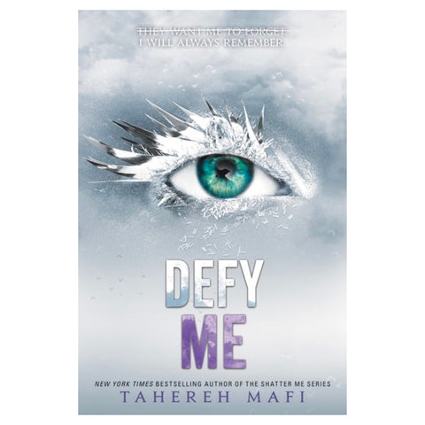 Defy Me (Shatter Me: Book 5) - The Bookmatters
