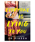 Everyone is Lying to You: A Thriller - The Bookmatters