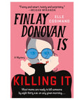 Finlay Donovan Is Killing It (USED) - The Bookmatters