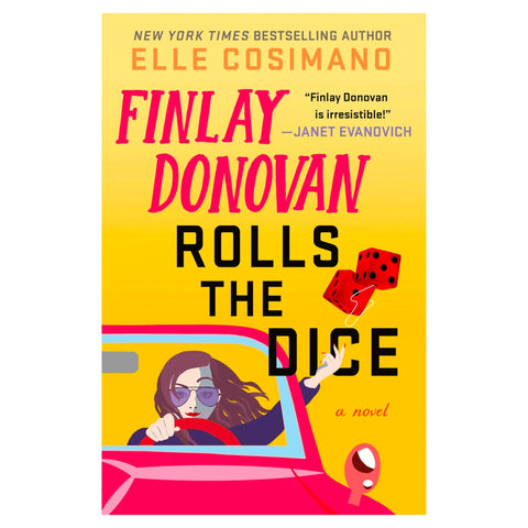 Finlay Donovan Rolls the Dice (Finlay Donovan #4)