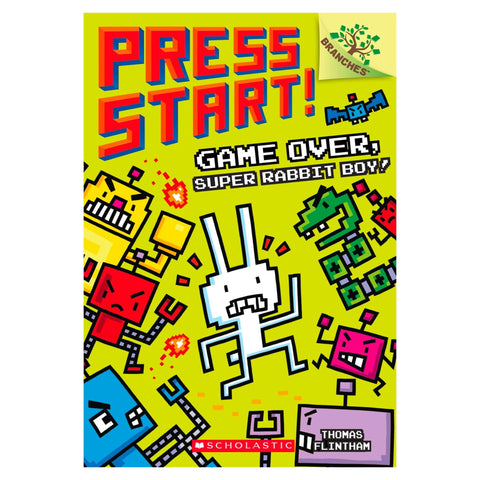 Game Over, Super Rabbit Boy!: A Branches Book (Press Start #1) - The Bookmatters