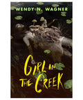 Girl in the Creek - The Bookmatters