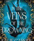 In the Veins of the Drowning - The Bookmatters