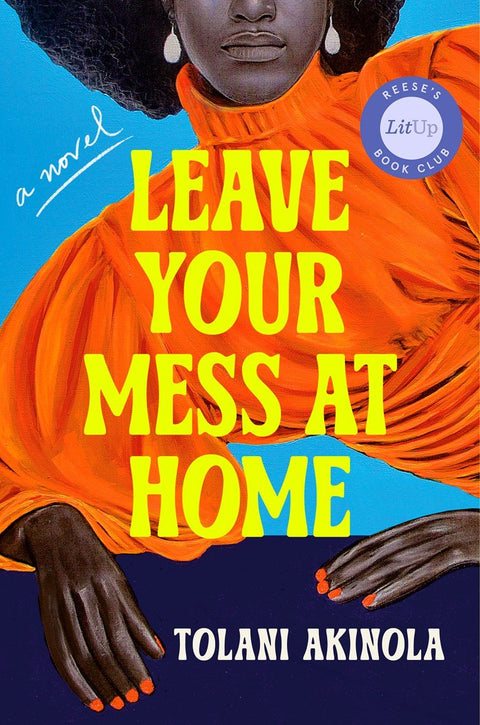 Leave Your Mess at Home (Pre - order Apr 14, 2026) - The Bookmatters