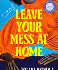 leave-your-mess-at-home
