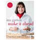 Katie Olson - Make It Ahead: A Barefoot Contessa Cookbook