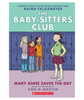 Mary Anne Saves the Day: The Baby - sitters Club Graphic Novel - The Bookmatters