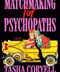 Matchingmaking For Psychopaths - The Bookmatters