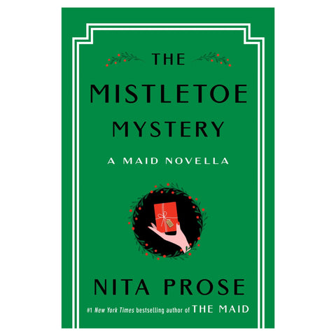 The Mistletoe Mystery: A Maid Novella (Molly the Maid)