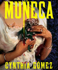 Muñeca (Pre - Order June 2nd 2026) - The Bookmatters